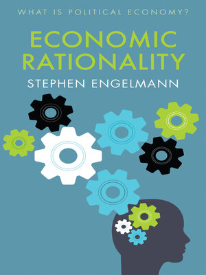 cover image of Economic Rationality